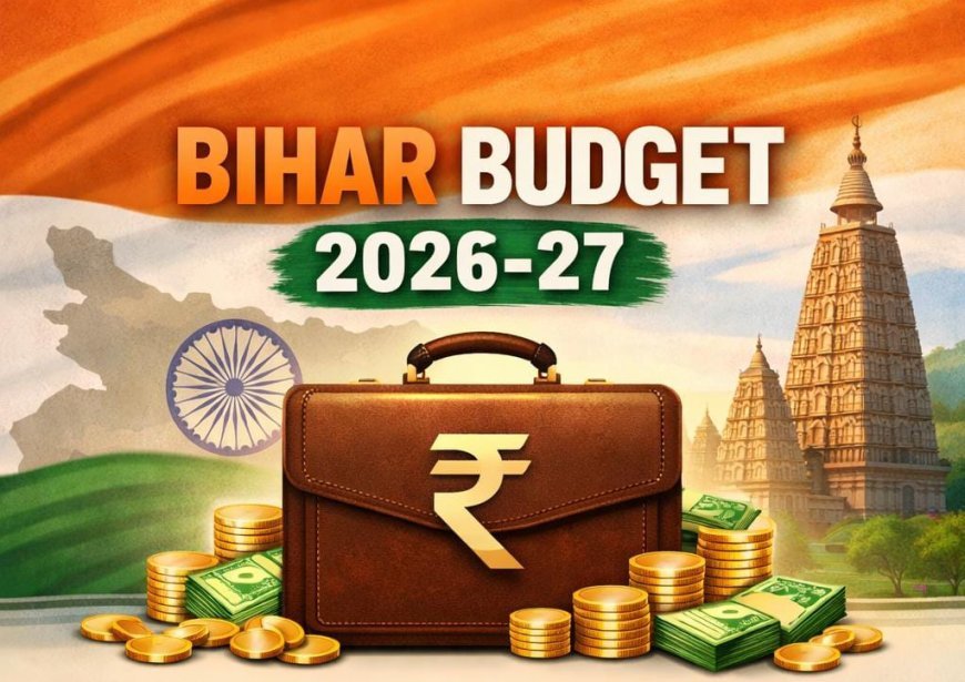 बिहार बजट में आम लोगों के लिए क्या खास है ? रोजगार, शिक्षा, स्वास्थ्य, स्किल डेवलपमेंट पर जोर